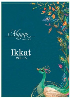  Mayur creation presents  Ikkat Vol vol 15 Dress Material catalogue wholesale rate  salwar kameez catalogs