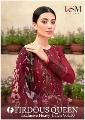 Lsm Galleria by Queen exclusive heavy lawn vol 10 pakisatani suit catalogue at affordable rate LSM Galleria