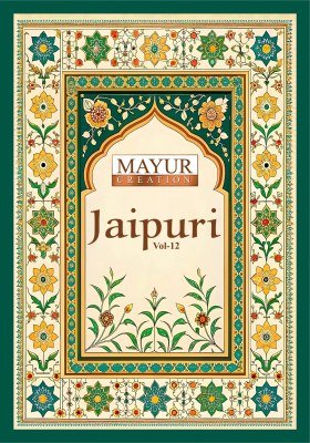 Mayur Creation Jaipuri Vol 12 Fabric Cotton  unstitched dress material including top bottom and dupatta Wholesale dress material catalogs