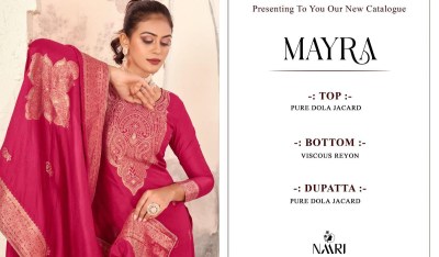 Naari by Mayra Pure dola Jacquard Embroidered unstitched Pakistani Suit Catalogue at affordable rate pakistani suit catalogs