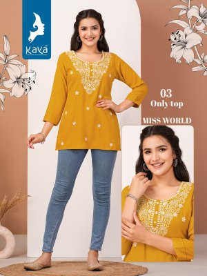 kaya kurti by miss world reyon embroidered short top catalogue at low rate western wear catalogs